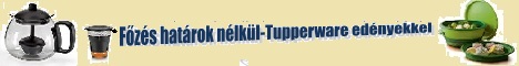 Főzés határok nélkül-Tupperware edényekkel